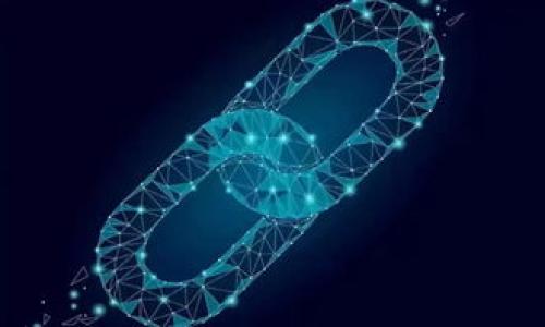 

区块链钱包全解析：如何选择合适的钱包并安全管理数字资产